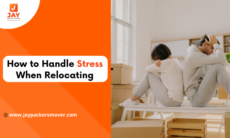 How to Handle Stress When Relocating